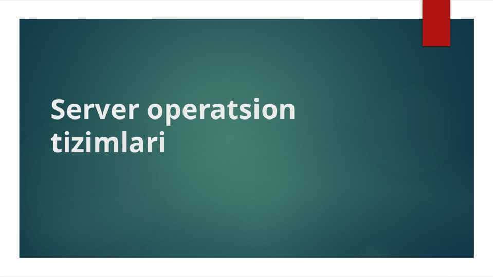 Server operatsion tizimlari
