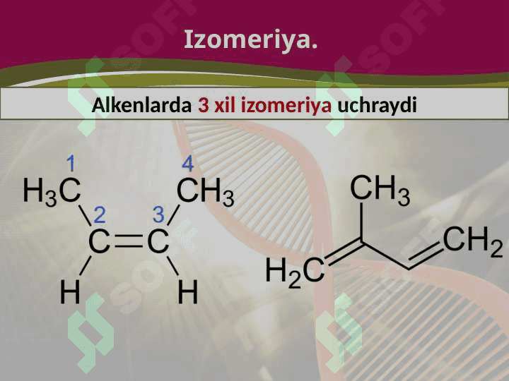 Alkenlarning izomeriyasi va olinishi 2