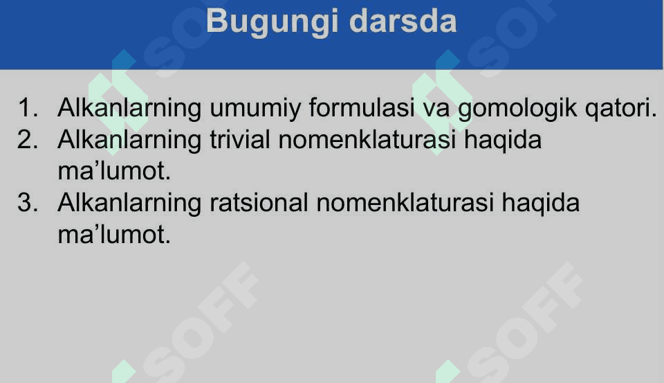 Alkanlar. Alkanlarning umumiy formulasi. Gomologik qatori. Ratsional nomenklatura 4