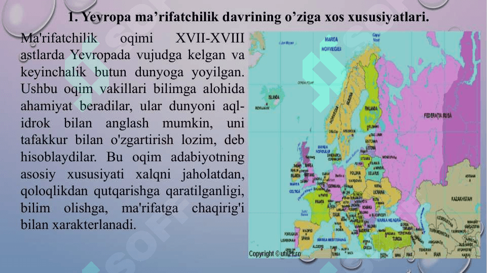 XVI – XVIII asrlarda Yevropada ma’rifatchilik asri 3