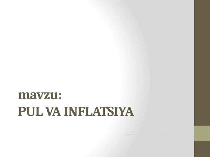 PUL VA INFLATSIYA 1