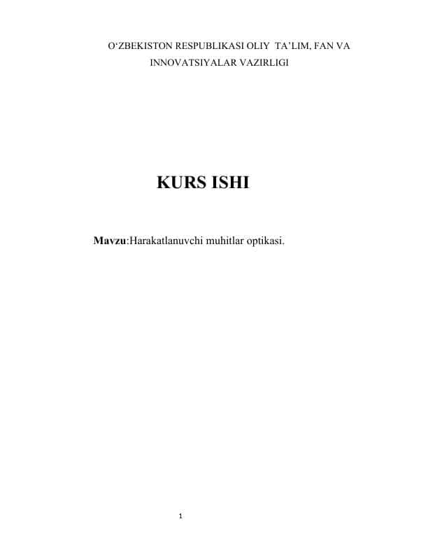 Harakatlanuvchi muhitlar optikasi.kurs ishi.docx