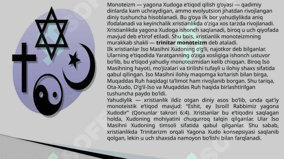 Xristianlik ta'limotida Yakka xudoning uch qiyofasi haqidgi ta'limot.pptx 4