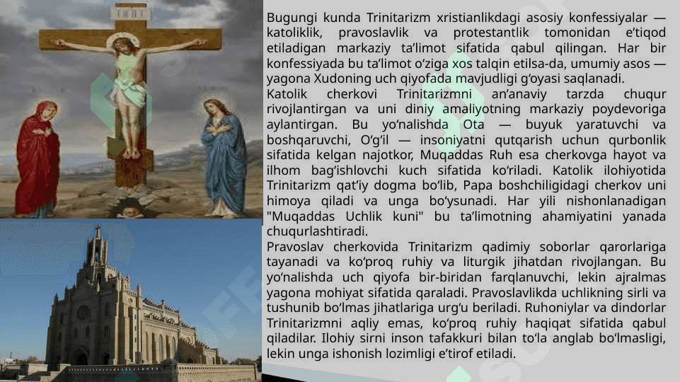 Xristianlik ta'limotida Yakka xudoning uch qiyofasi haqidgi ta'limot.pptx 7