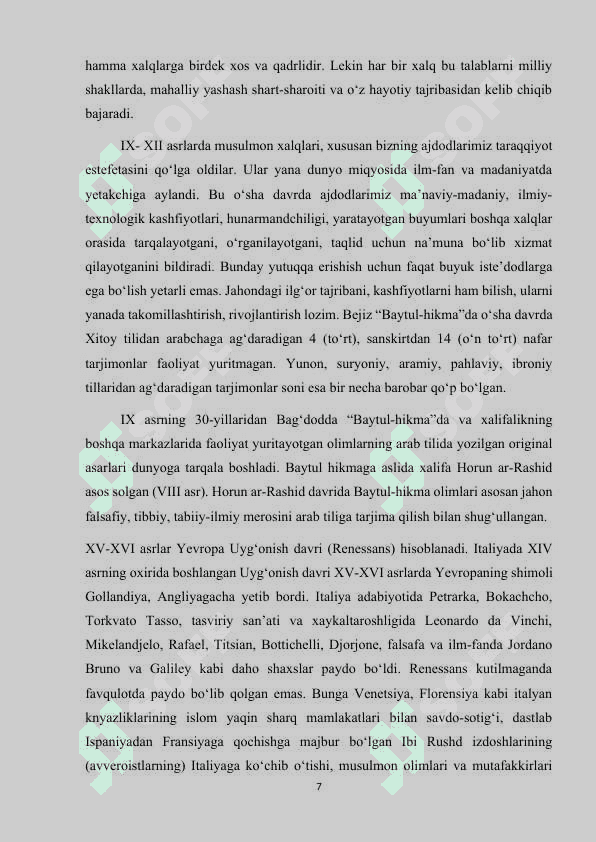 Jahon xalqlari ma’naviyatining rang-barang lekin bir butun tizim ekanligi. Jahon xalqlari ma’naviyatining globallashuv ta’sirida hozirgi  ahvol uzluksiz rivojlanishdagi ziddiyatlar.docx 7