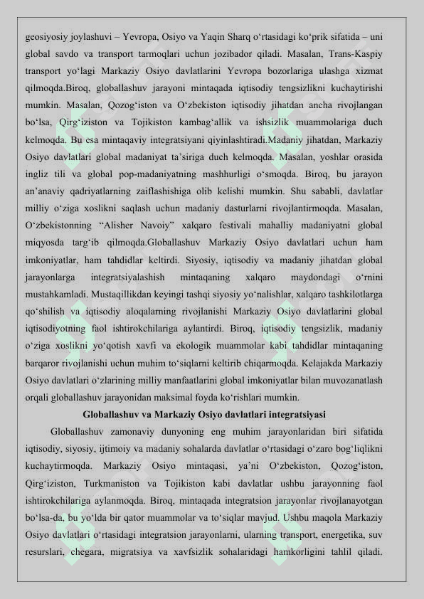 Globallashuv va Markaziy Osiyo davlatlari integratsiyasi 25 6