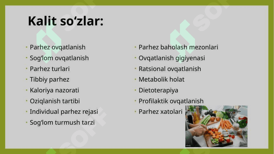 PARHEZ OVQATLANISHNI O‘RGANISH VA UNGA BAHO BERISH 3