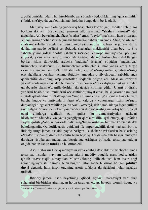 Insonning bioijtimoiy mavjudotga aylanishida ma’naviyatning o’rni.Ijtimoiylashish tushunchasi. 8