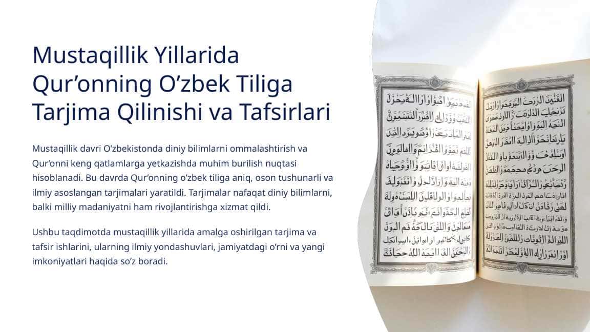 Mustaqillik Yillarida Qur’onning O’zbek Tiliga Tarjima Qilinishi va Tafsirlari
