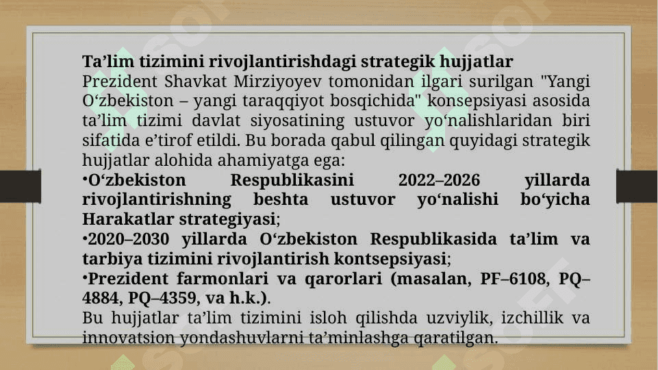 Prezident Shavkat Mirziyoyevning ta’lim sohasi islohotlariga yondashuvi 4