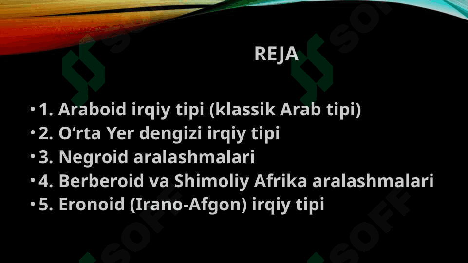 Arab xalqlari irqiy tiplar 2