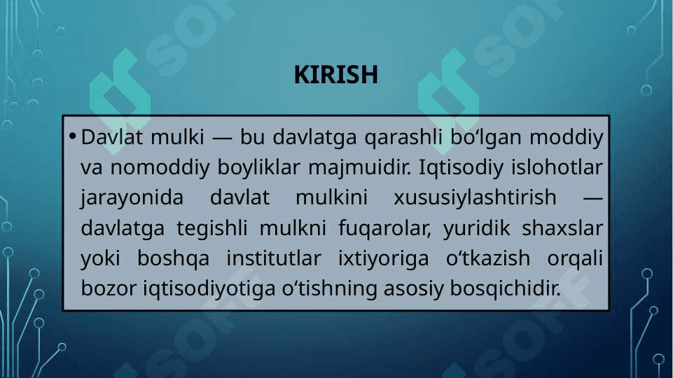 Davlatning mulkini xususiylashtirish va boshqarish siyosati. 2