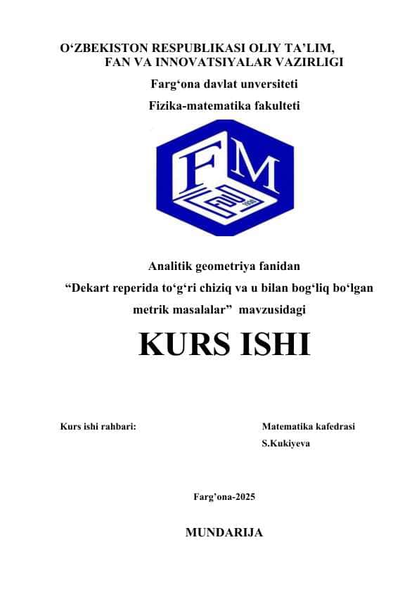 Dekart reperida to‘g‘ri chiziq va u bilan bog‘liq bo‘lgan metrik masalalar