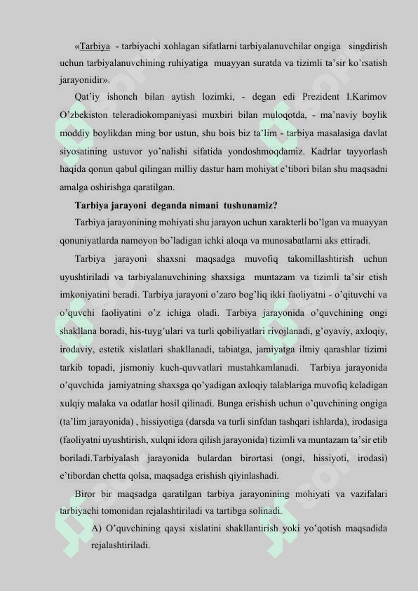Tarbiya nazariyasi, tarbiya jarayonning mohiyati va mazmuni, tarbiya prinsiplari. Tarbiya metodlari va turlari 3