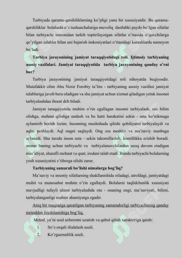 Tarbiya nazariyasi, tarbiya jarayonning mohiyati va mazmuni, tarbiya prinsiplari. Tarbiya metodlari va turlari 5