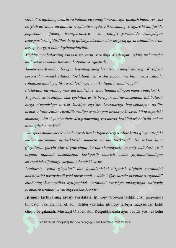 Tarbiya nazariyasi, tarbiya jarayonning mohiyati va mazmuni, tarbiya prinsiplari. Tarbiya metodlari va turlari 7
