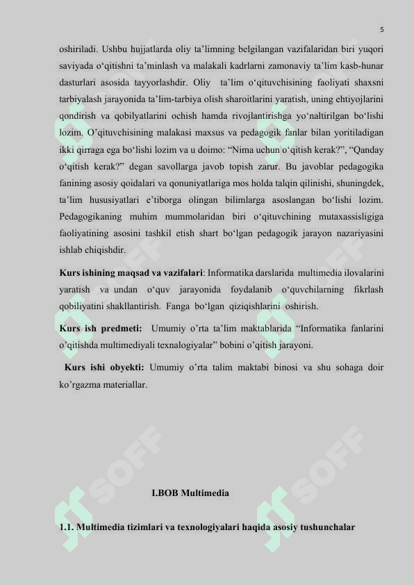Multimediya texnologiyasi va undan o’quv jarayonida foydalanish 5