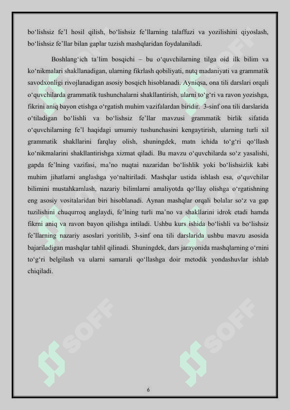 3- sinfda “Bo’lishli va  bo’lishsiz fe’llar “ mavzusidagi mashqlar ustida ishlash. 6