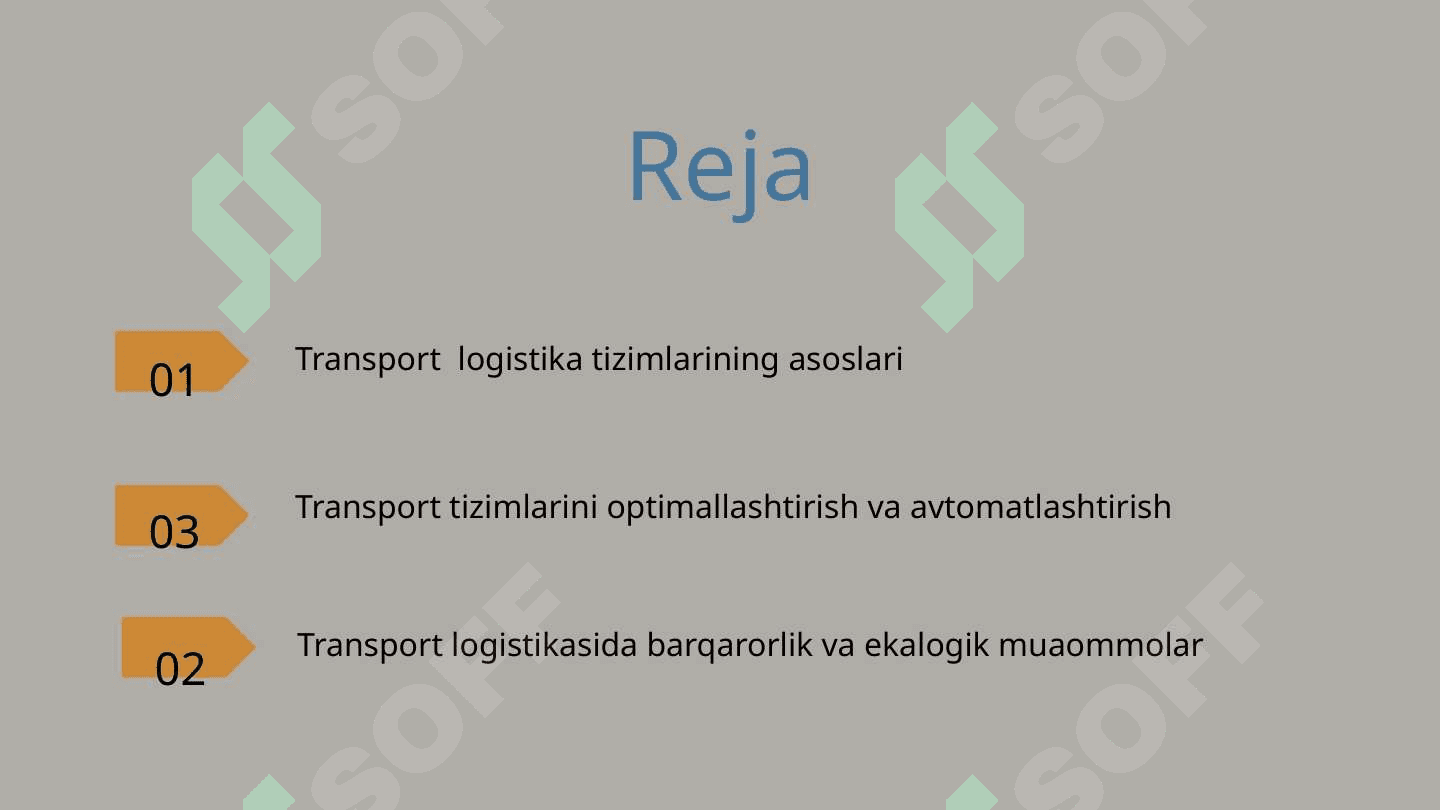 Transport xizmatlari uchun logistika tizimi 2