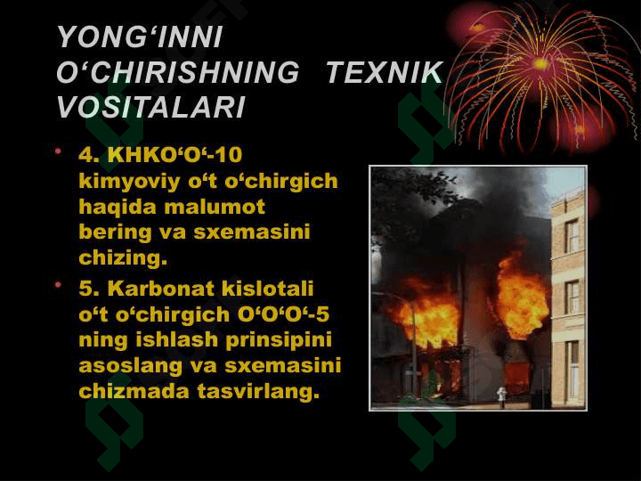 Yong’indan himoyalanishning zamonaviy texnik vositalari 5