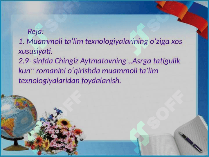 Chingiz Aytmatovning ,,Asrga tatigulik kun ʼʼ romanini oʻqitishda muammoli taʼlim texnologiyalaridan foydalanish 2