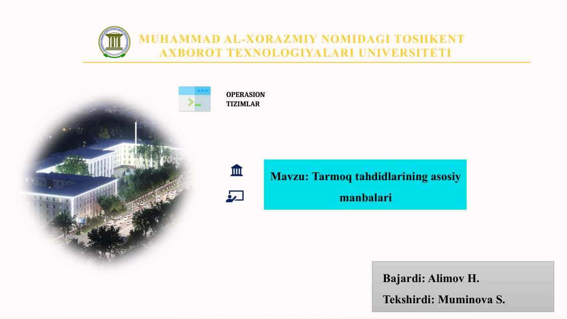Tarmoq tahdidlarining asosiy manbalari