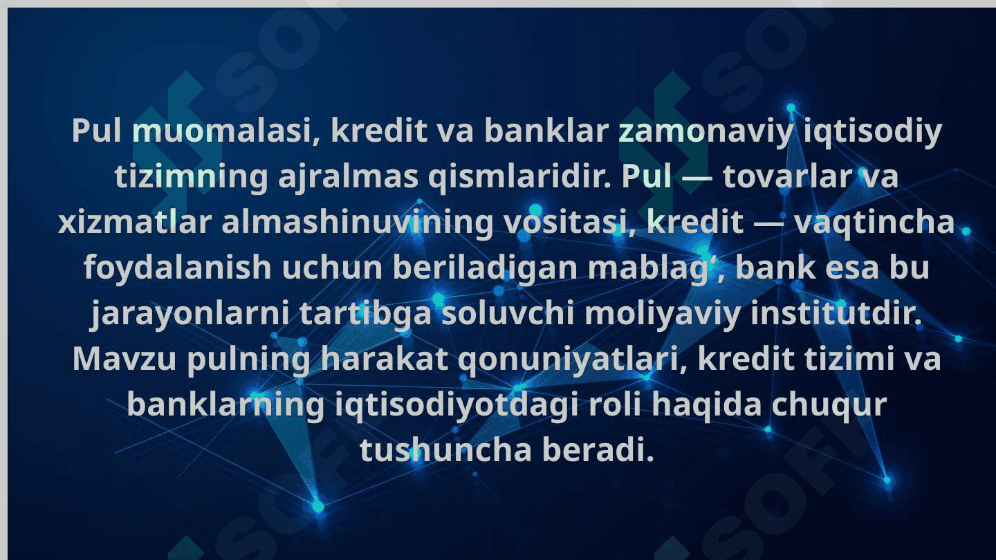 Pul muomalisi kredit va banklar 2