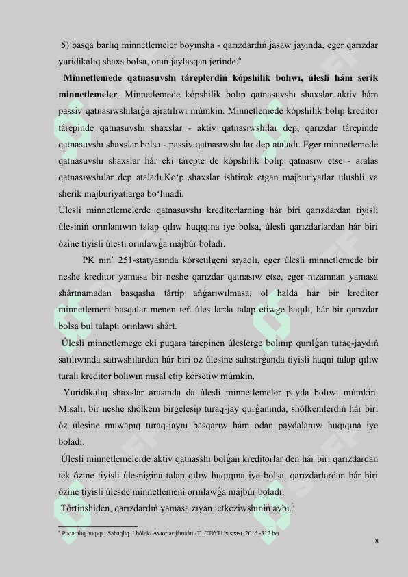 MINNETLEMELERDI BUZǴANLIQ USHIN JUWAPKERSHILIK 8