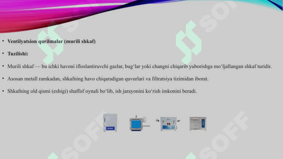 Vеntilyatsion qurilmalar (murili shkaf), mufel hamda qizdirish pechlarining tuzilishi va ularning ishlatilishi 3