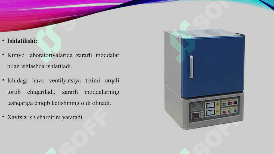 Vеntilyatsion qurilmalar (murili shkaf), mufel hamda qizdirish pechlarining tuzilishi va ularning ishlatilishi 4