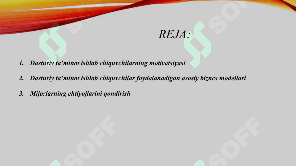 Dasturiy taʼminot ishlab chiquvchilarning motivatsiyasi va biznes moddelari. 2