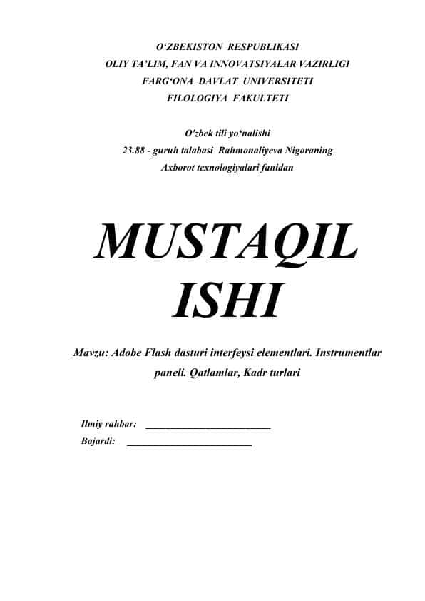 Adobe Flash dasturi interfeysi elementlari. Instrumentlar paneli. Qatlamlar, Kadr turlari 1