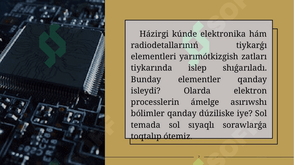 Yarımótkizgishli ásbaplar hám olardıń texnikada qollanılıwı 7