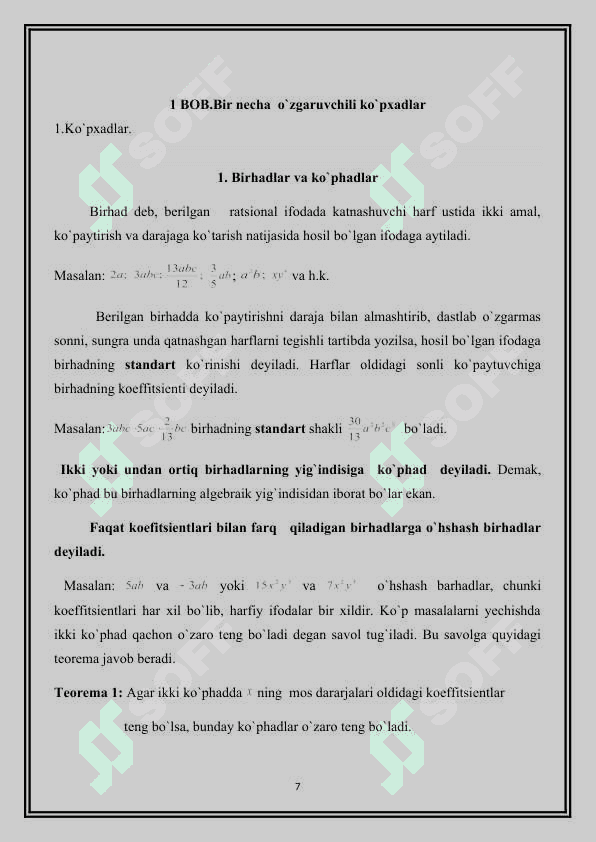 Ko’p o’zgarubchili ko’phadlarni keltirilmaydigon kuphadlar ko’paytmasiga yoyish. 7