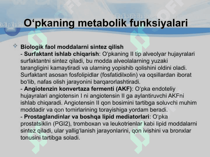 O‘pkaning metabolik funksiyalari va ularning buzilishlari 4