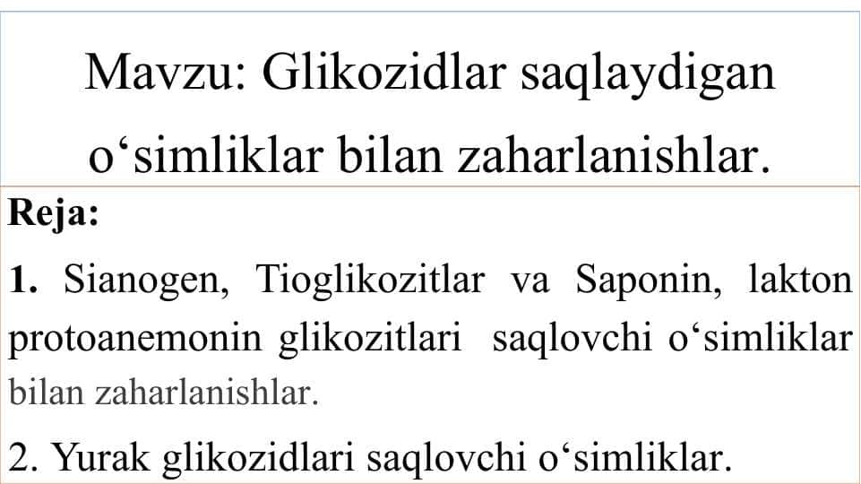 Glikozidlar saqlaydigan o‘simliklar bilan zaharlanishlar