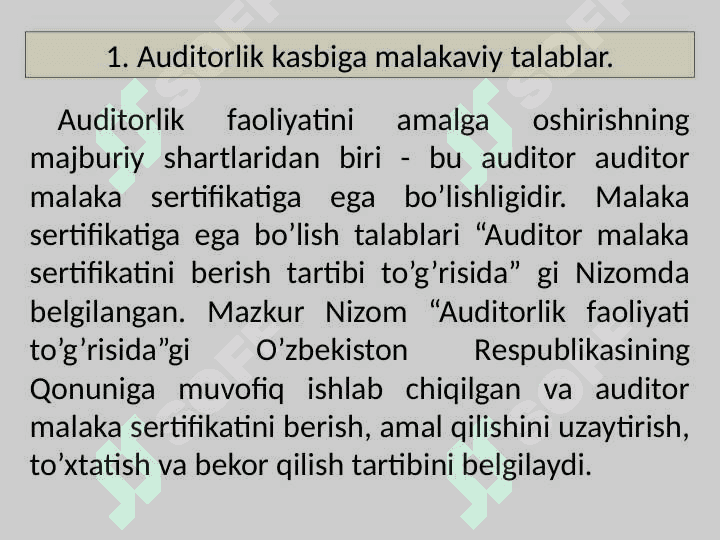 Auditorlik kasbiga malakaviy va axloqiy talablar 2