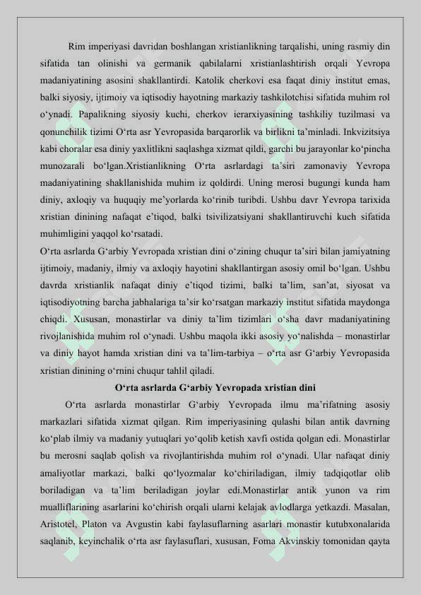O‘rta asrlarda G‘arbiy Yevropada xristian dini  25 7