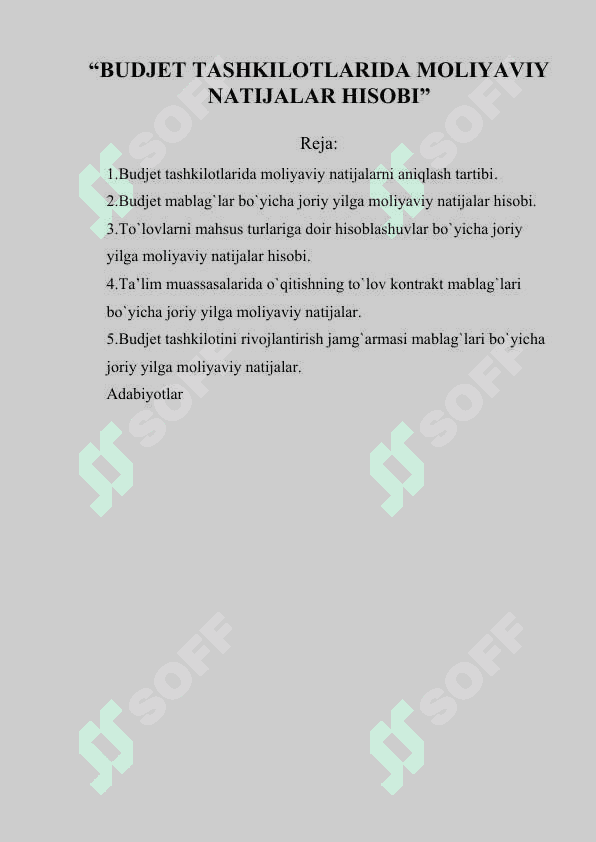 BUDJET TASHKILOTLARIDA MOLIYAVIY NATIJALAR HISOBI 3
