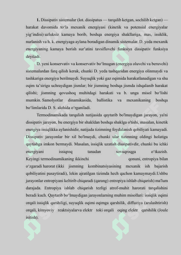 OCHIQ TIZIMLARDA ENTROPIYANING LOKAL KAMAYISHI. DISSIPATIV STRUKTURALAR 3