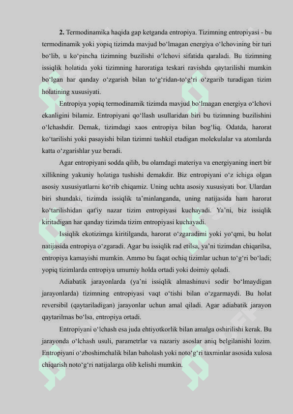 OCHIQ TIZIMLARDA ENTROPIYANING LOKAL KAMAYISHI. DISSIPATIV STRUKTURALAR 4