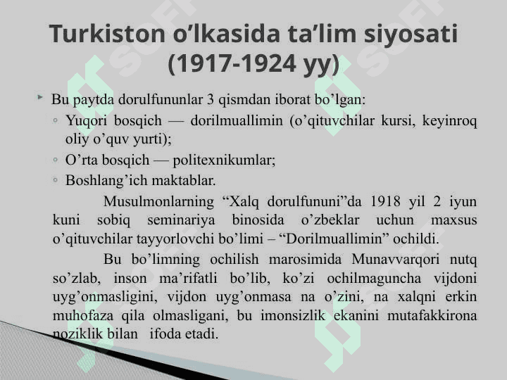 1917-1991 yillarda O‘zbekistonda ta’lim tizimi va pedagogik fikrlar rivoji 8