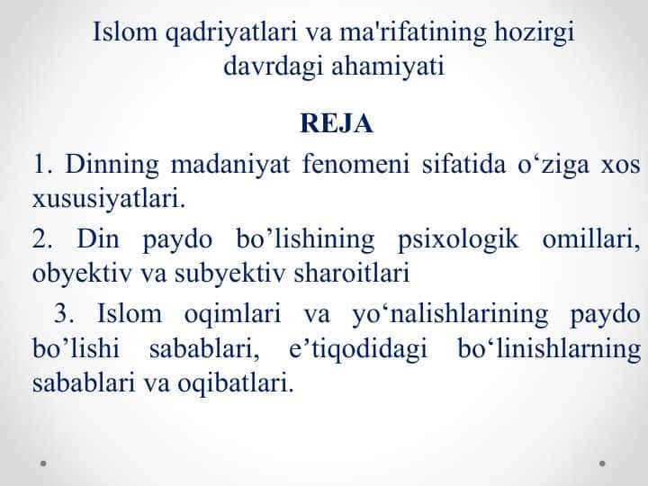 Islom qadriyatlari va ma'rifatining hozirgi davrdagi ahamiyati 1
