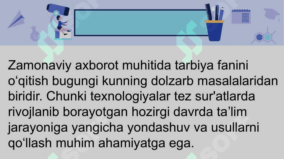 Zamonaviy axborot muhitida  tarbiya fanini ôqitishda qôyiladigan talablar. 7