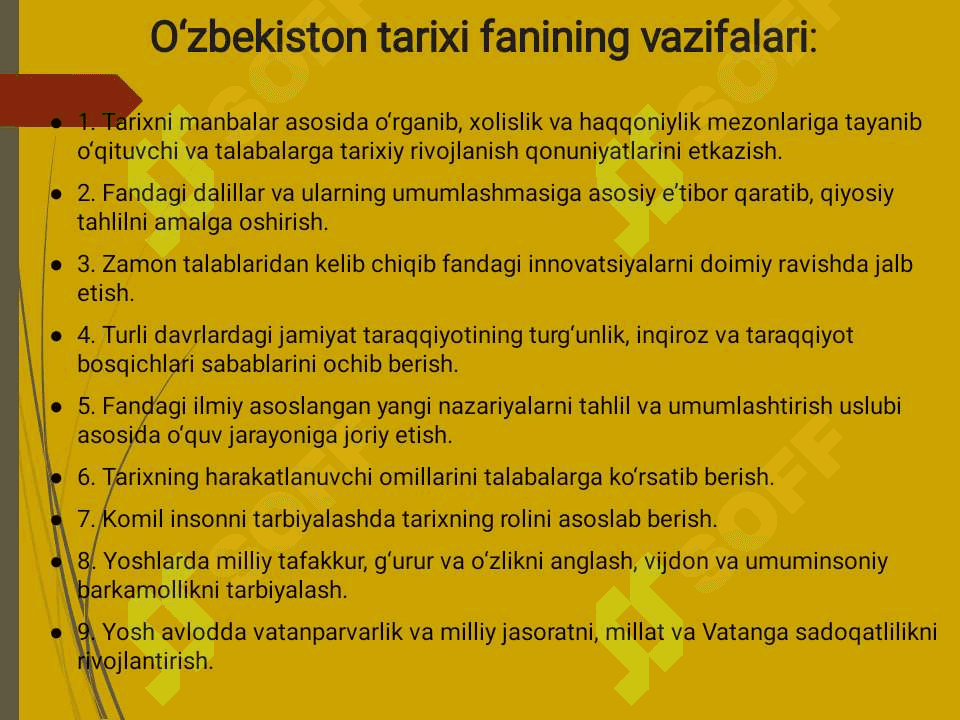 O‘ZBEKISTON TARIXI FANINING PREDMETI, MAQSADI, VAZIFALARI, MANBA VA ASOSLARI 7