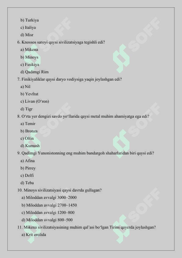 Oʻrta yer dengizi sivilizatsiyalari davri tarixiy geografiyasi test 25 4