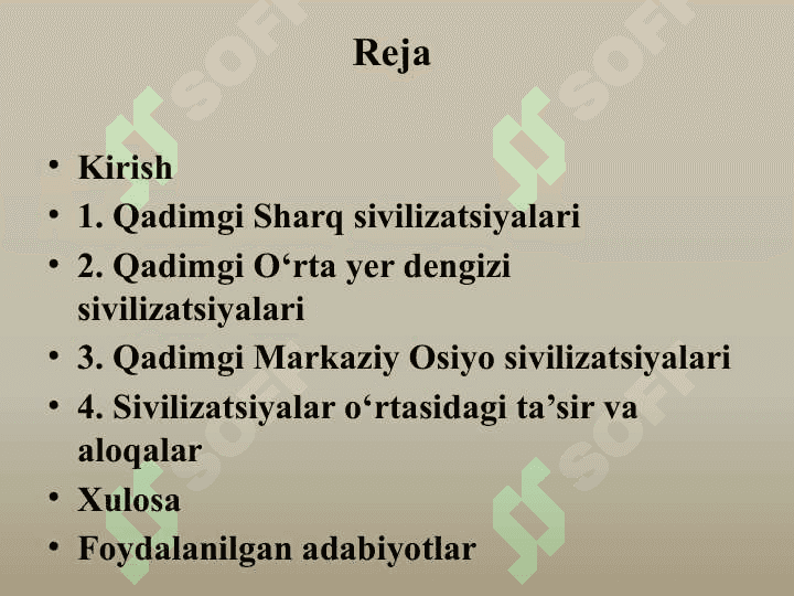 Qadimgi sivilizatsiyalar dunyosi 25 2