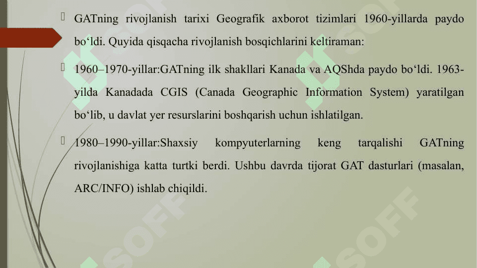 GEOGRAFIK AXBOROT TIZIMLARI (GAT) TUSHUNCHASI VA RIVOJLANISH TARIXI 8