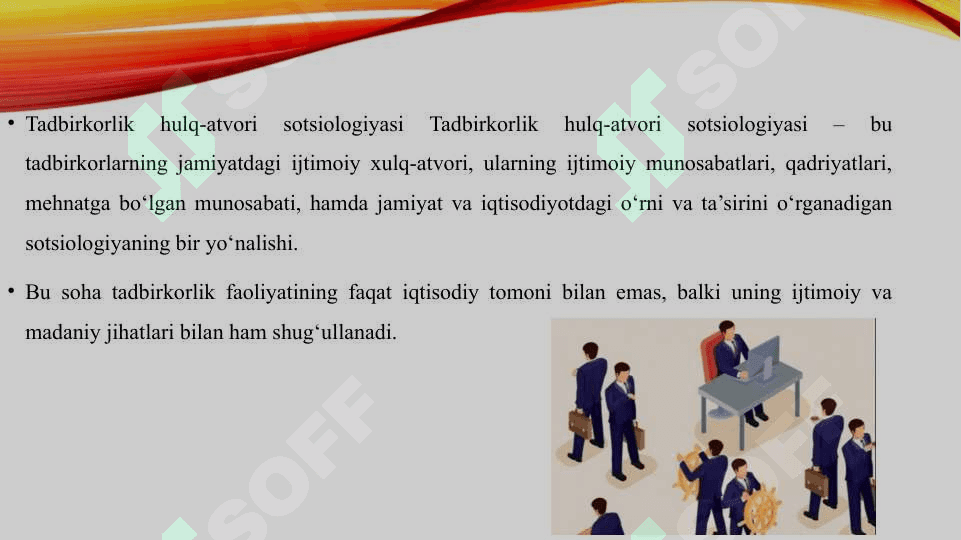 TADBIRKORLIK HULQ-ATVORI SOTSIOLOGIYASI 3