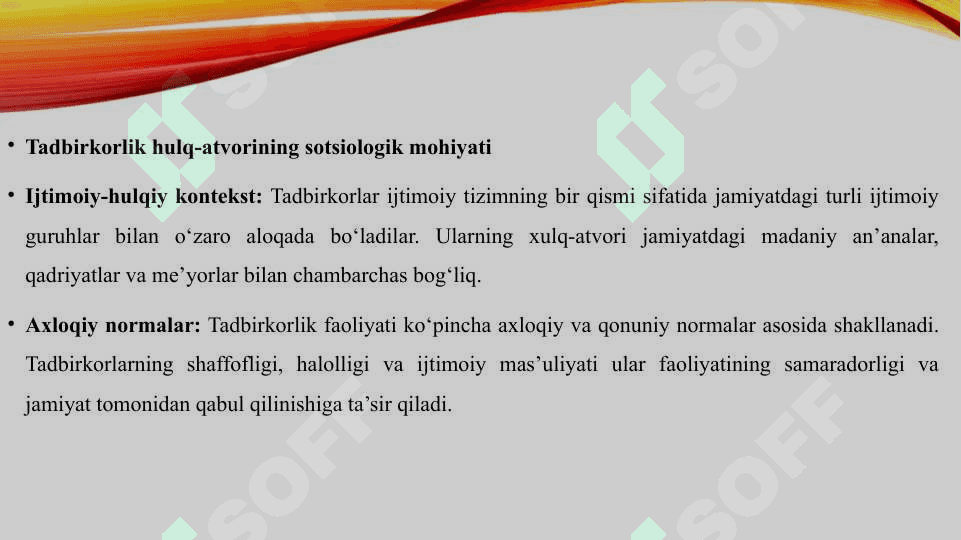 TADBIRKORLIK HULQ-ATVORI SOTSIOLOGIYASI 4